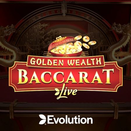 Evolution Gaming Shares a Sneak Peek of Its Latest Game, Golden Wealth Baccarat